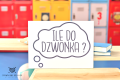 tabliczka z napisem: Ile do dzwonka?