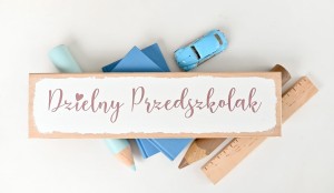 Tabliczka Dzielny Przedszkolak