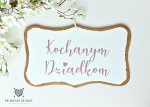 Tabliczka falująca  Kochanym Dziadkom NOWOŚĆ