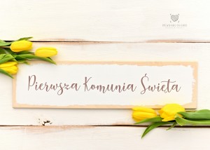 Tabliczka Pierwsza Komunia Święta