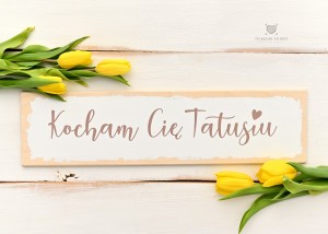 Tabliczka Kocham Cię Tatusiu