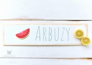 Tabliczka z napisem ARBUZY - sesje lemoniadowe