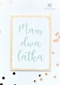 tabliczka do sesji  urodzinowej "mam dwa latka"
