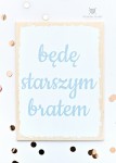 Tabliczka drewniana z napisem " będę starszym bratem"